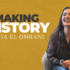 #MakingHistory: Omnia El Omrani